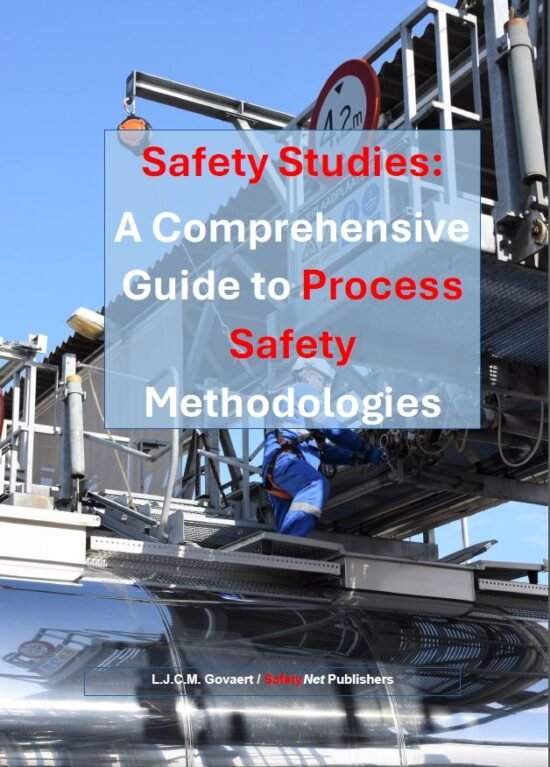 Safety Studies: A comprehensive guide to process safety methodologies (E-book)