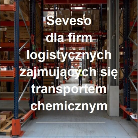 Seveso for Chemical Logistics Companies - Polish (Ebook)