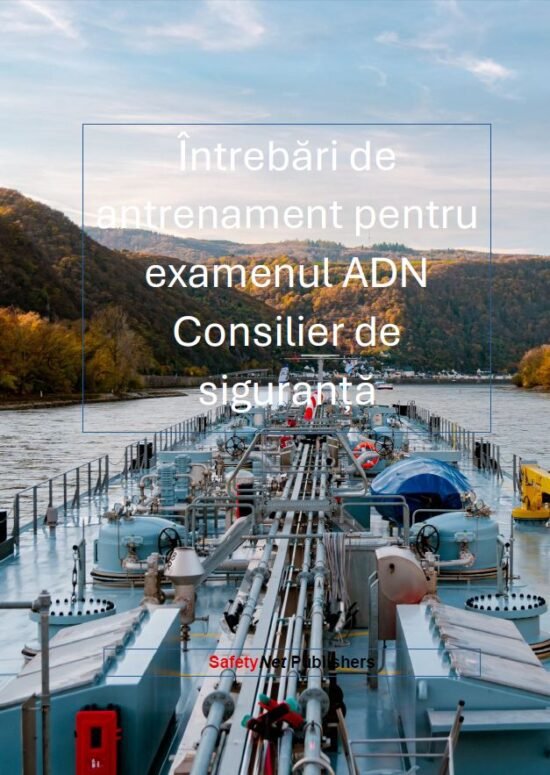 Întrebări de antrenament pentru examenul ADN Consilier de siguranță (eBook)