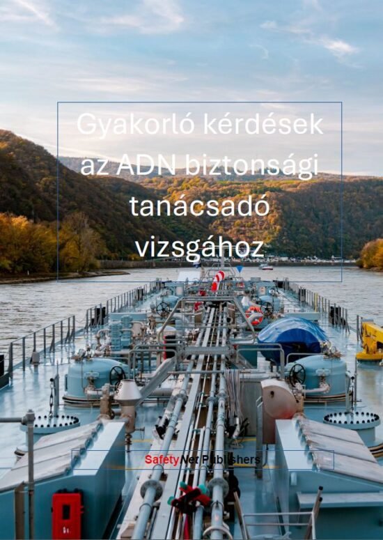 Gyakorló kérdések az ADN biztonsági tanácsadó vizsgához (E-book)